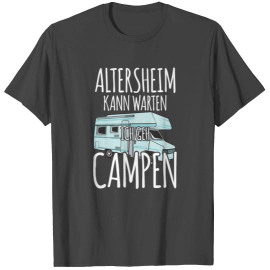 Altersheim kann warten Camper white T Shirts
