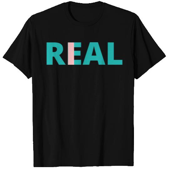 I in Real Single Word Design Self Reflective T Shirts