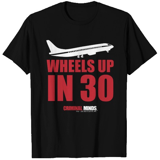 Criminal Minds Wheels Up T Shirts