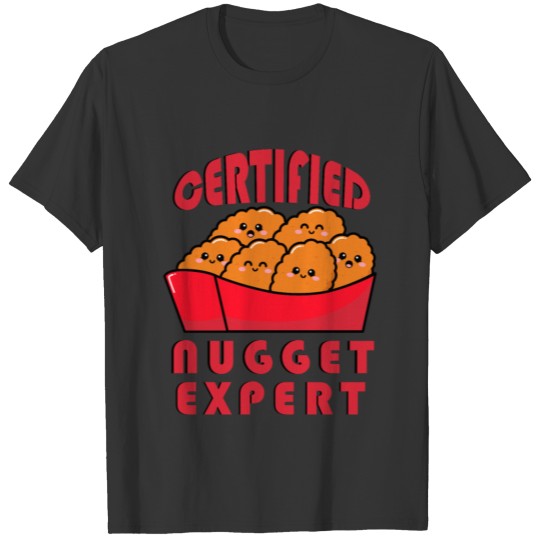 Funny Chicken Nugget Expert Nug Life T-shirt
