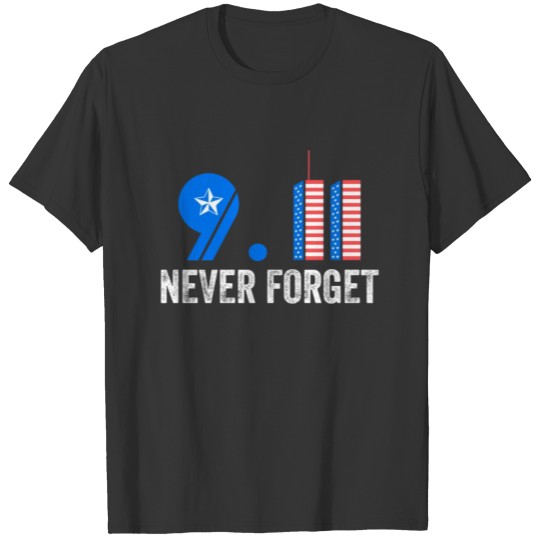 Never Forget 9/11 Patriot Day 2021 20 Anniversary T-shirt