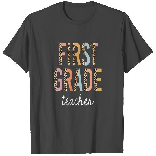 Leopard First Grade Teacher Grade Back to School T Shirts