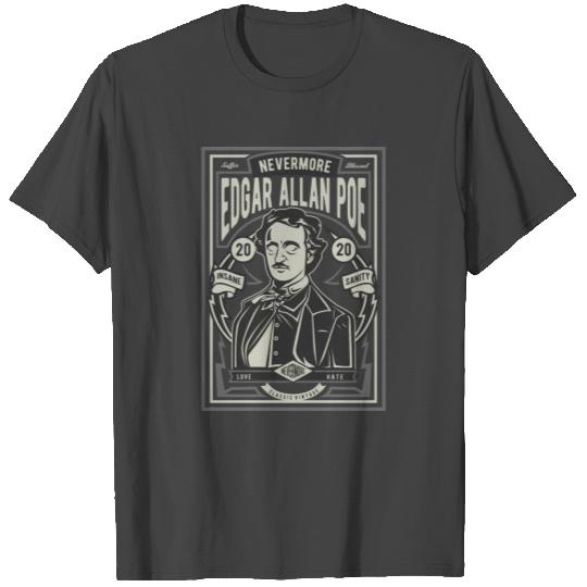 Edgar allan poe T Shirts
