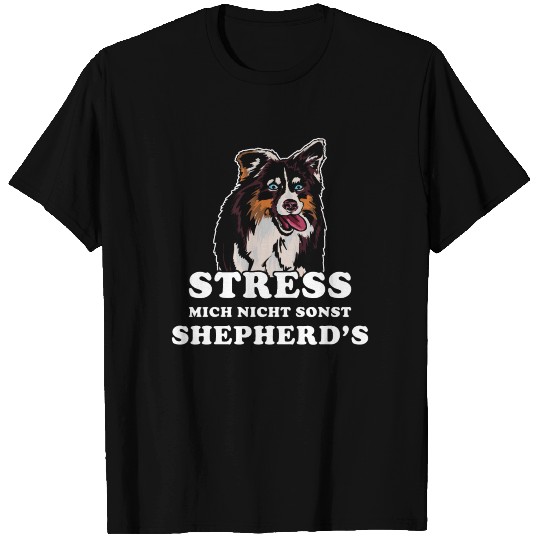 Australian Shepherd Saying T Shirts