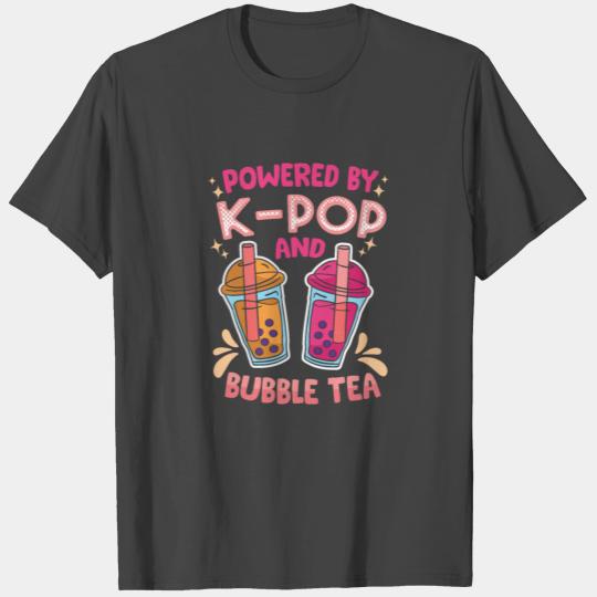 Powered By K-Pop & Bubble Tea K-Pop Lover T Shirts