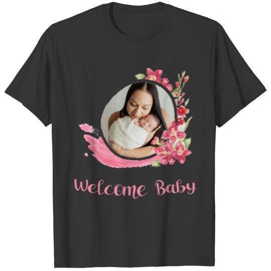 welcome Baby T-shirt