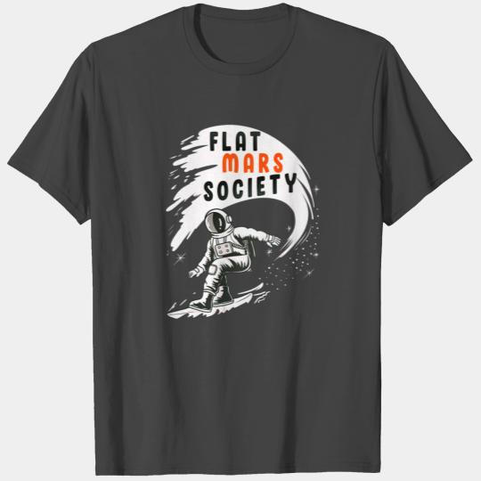 Flat Mars Society Flat Earth Gift astronaut T Shirts