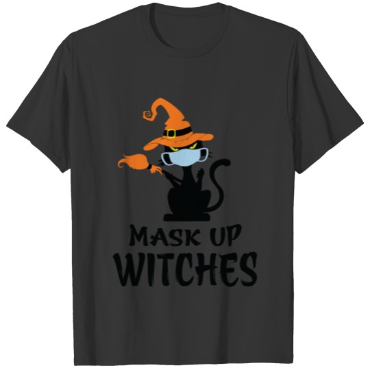 Mask Up Witches! Funny black cat Halloween gift T-shirt