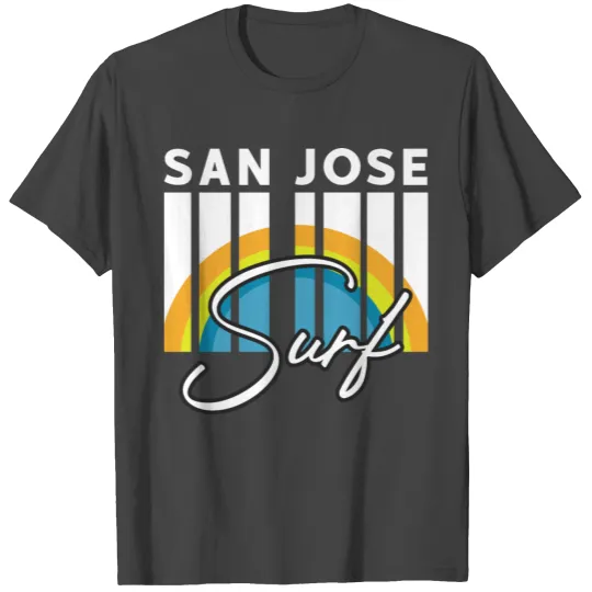 San Jose Surf Love Jan Jose Surfing T Shirts