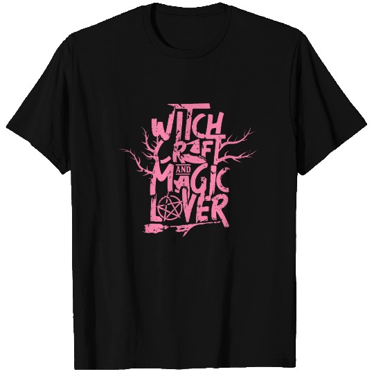 Witchcraft and Magic Lovers Witches Witch Wizard T Shirts