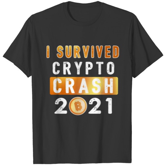 Bitcoin Crypto Crash Trader Crypto trading T-shirt