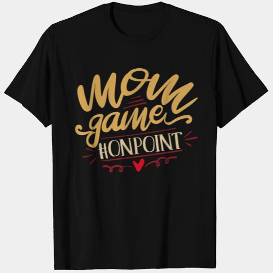 mom game onpoint Lightweight Sweat T Shirts