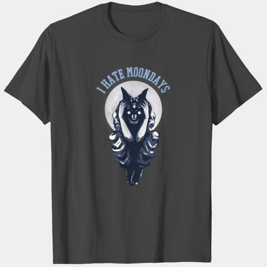 I Hate Moondays Says Werewolf T Shirts