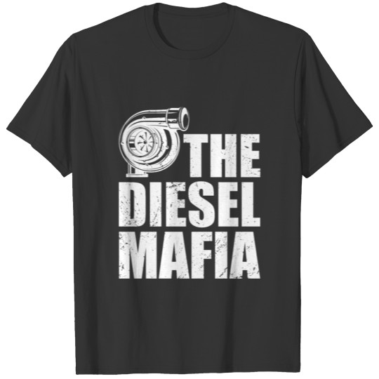 The Diesel Mafia Funny Diesel Motor T-shirt