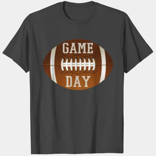 GAME DAY FOOTBALL T Shirts