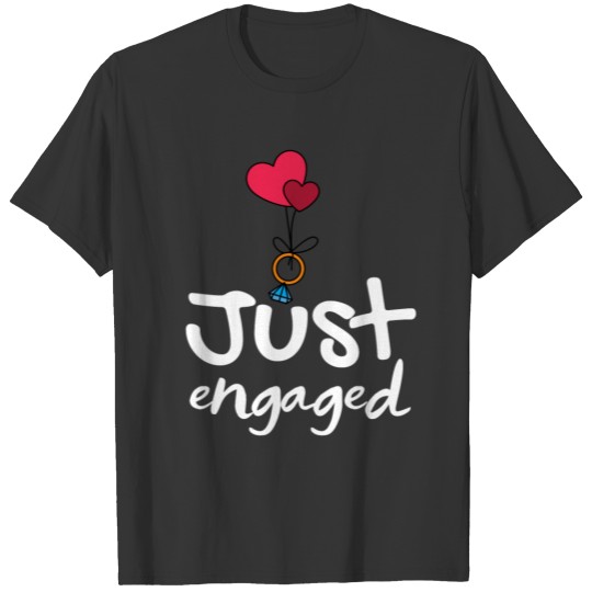 Just engaged: Classic Romantic Design T-shirt