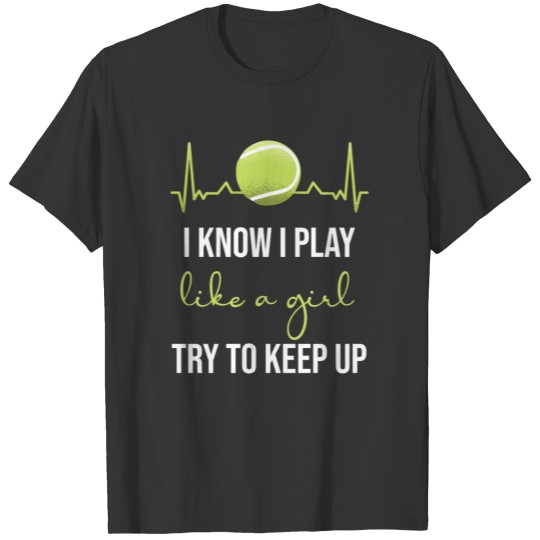 Tennis Women Tennis Girls T-shirt