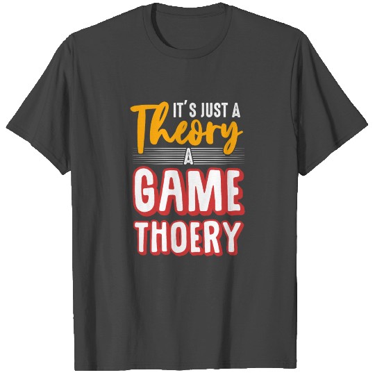 Game Theory Mathematician Logical Thinker T Shirts