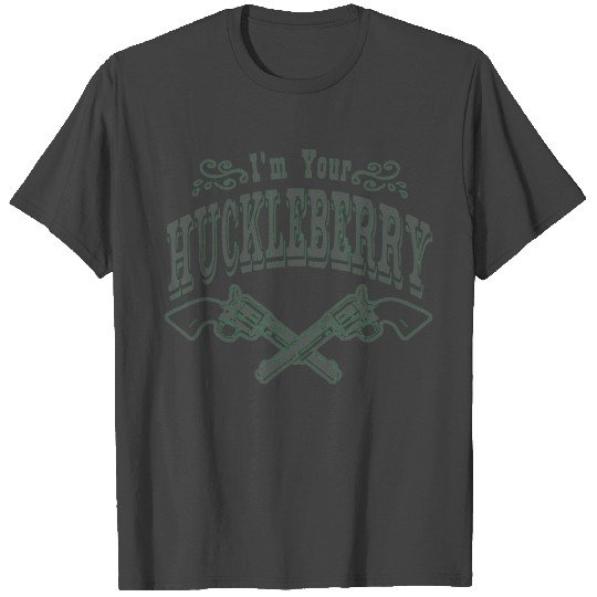 Im Your Huckleberry vintage distressed T Shirts
