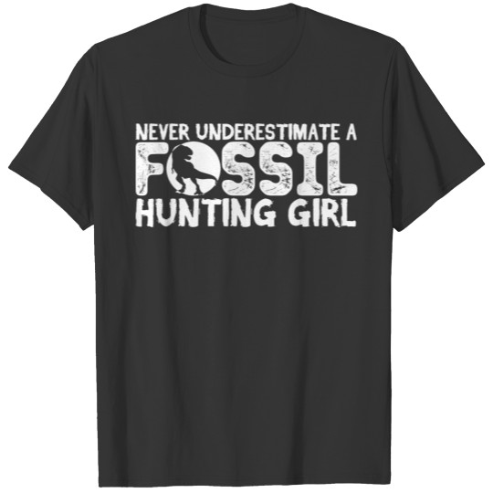 Paleontology Girl Joke Paleontologist Dinosaur T Shirts