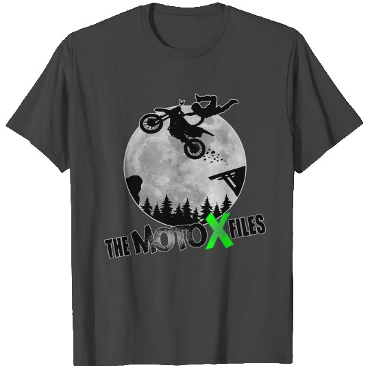 The Moto X Files | Motorcross Motorrad Stunt T Shirts