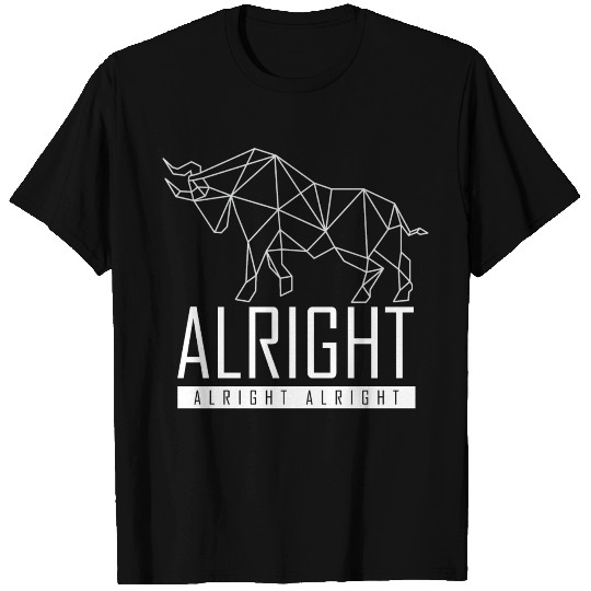 Texas Pride State Alright Alright Alright T Shirts