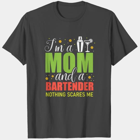 Mom Bartender Bartending Mama Gift T Shirts