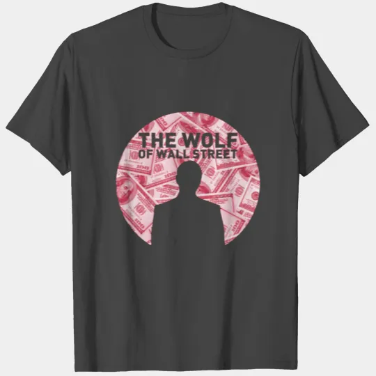 The Wolf of Wall Street T Shirts