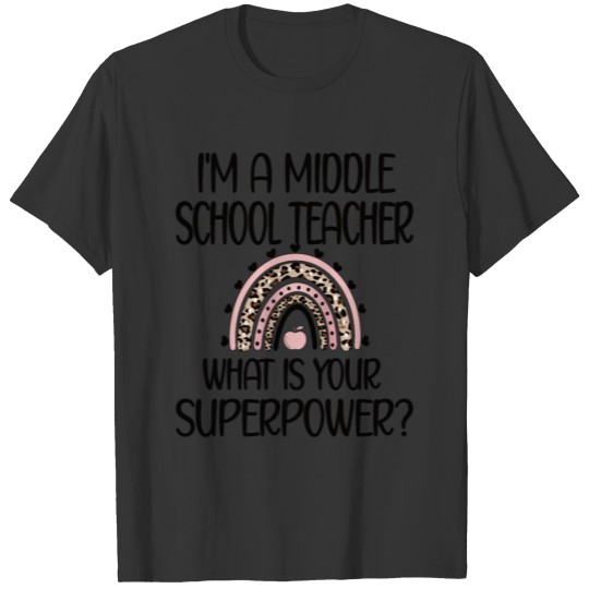 Middle School Teacher Appreciation Week Teaching T Shirts