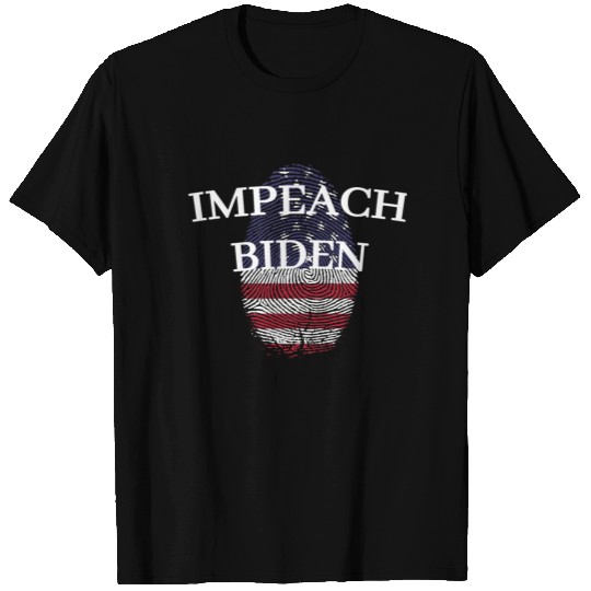 Impeach Joe Biden - Political T Shirts