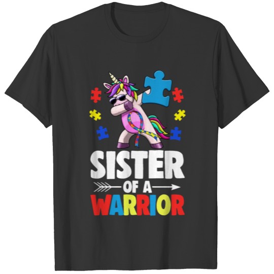 Sister Of Warrior Autism T-shirt