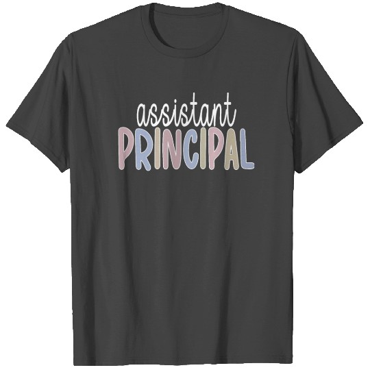 Assistant Principal Appreciation Gifts School Team T Shirts