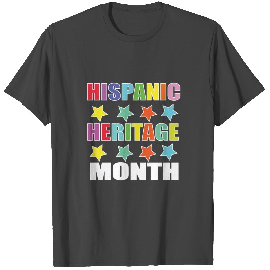 National Hispanic Heritage Month T Shirts