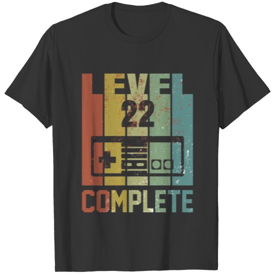 Level 22 Complete Birthday Shirt Gift T-shirt