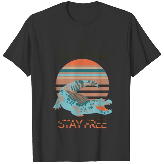 Live Wild Stay Free T-shirt