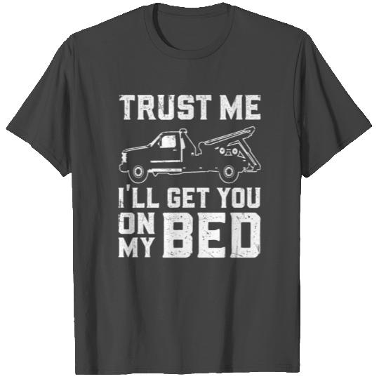 Tow Truck Funny Adult Humor Apparel T Shirts