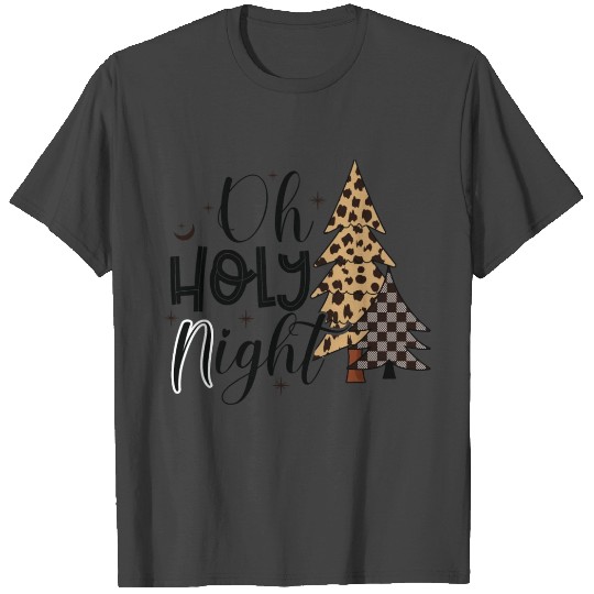Oh Holy Night Christmas Tree Gift Ideas T Shirts