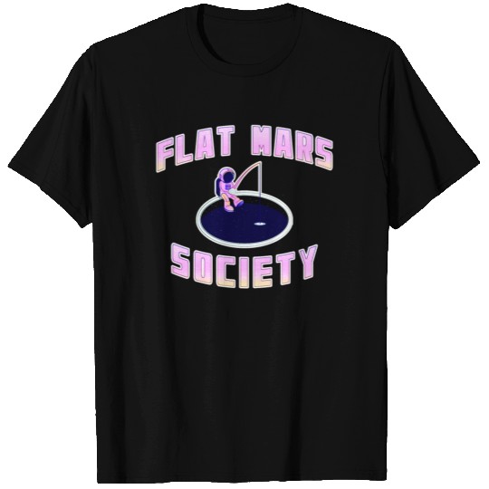 Flat Mars Society Flat Earth Gift flatearther T Shirts