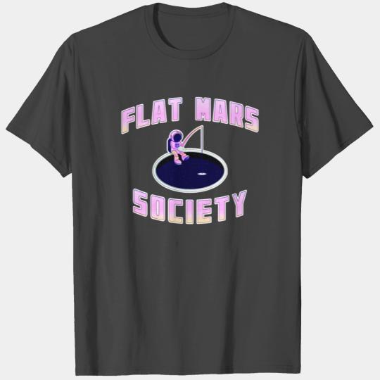 Flat Mars Society Flat Earth Gift flatearther T Shirts