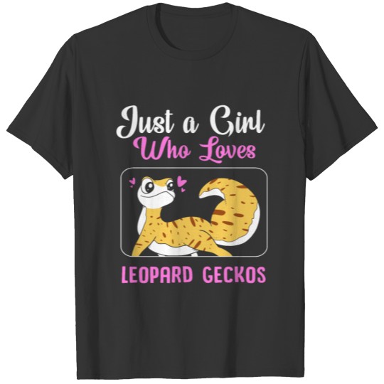 Lizard Reptile Just A Girl Who Loves Leopard Gecko T Shirts