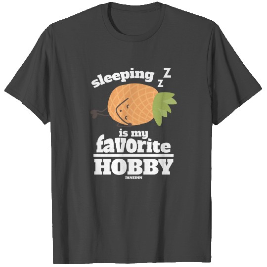 Sleeping pineapple T Shirts