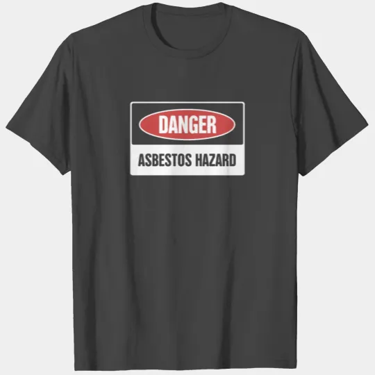 Asbestos Removal Professional / Asbestos T Shirts