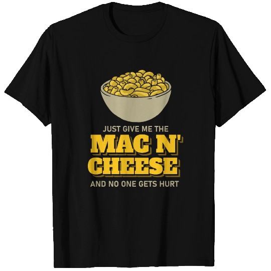 Mac N' Cheese Pasta Macaroni Lover Gift T Shirts