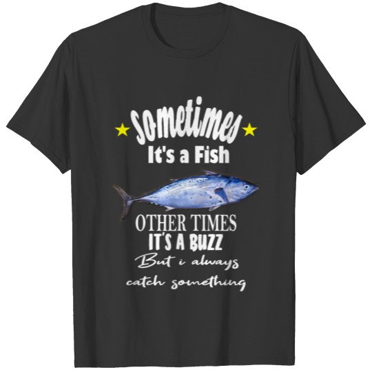 Sometimes it's a fish T-shirt