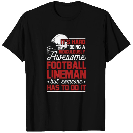 Football Lineman Awesome Offensive Defensive T Shirts