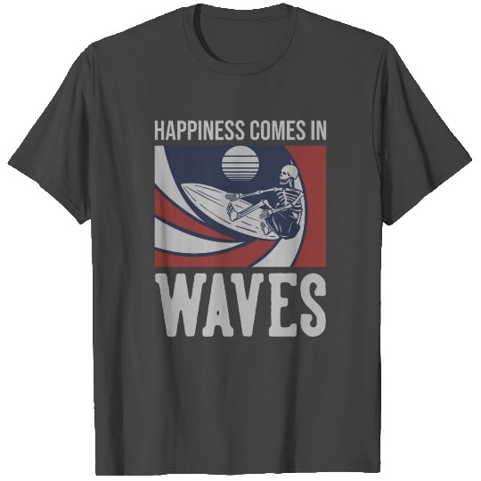 happiness surfing skeleton T Shirts