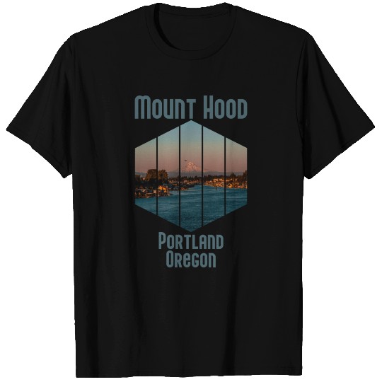 Mount Hood Portland Oregon T Shirts