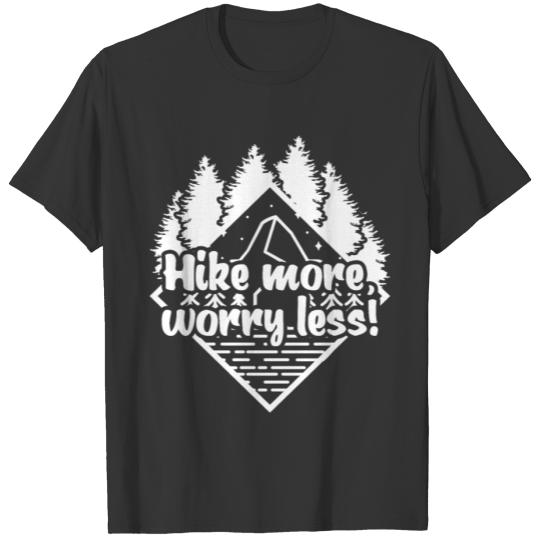 Hike Outdoor Hiking Mountains T-shirt