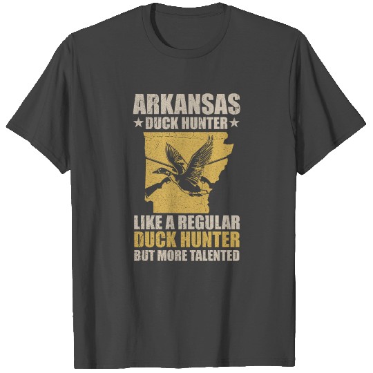 Duck Hunting Quote for a Waterfowl Hunter T Shirts