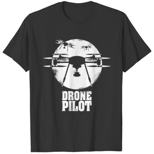 Drone Pilot - Quadcopter T-shirt